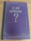 Co jest Spiritismus?