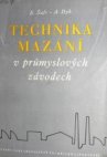 Technika mazání v průmyslových závodech