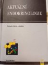 Aktuální endokrinologie