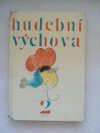 Hudební výchova. 2, Pro druhý ročník základní školy