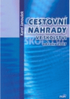 Cestovní náhrady ve školství od roku 2007