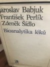 Bioanalytika léků