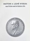 Mattoni a lázně Kyselka