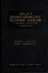 Velký česko-německý slovník Unikum s mluvnicí, pravopisem, frazeologií a přehledem německé mluvnice