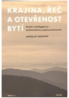 Krajina, řeč a otevřenost bytí