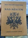 Nad městem