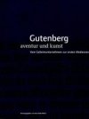 Gutenberg: Aventur und Kunst.