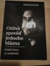 Citlivá zpověď jednoho blázna 