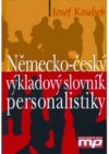 Německo-český výkladový slovník personalistiky