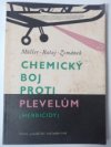 Chemický boj proti plevelům (herbicidy)
