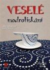 Veselé modrotiskání