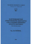 Elektromagnetická strukturoskopie grafitických litin a podobně disperzních kovových materiálů