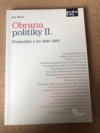 Obrana politiky II.
