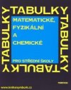 Matematické, fyzikální a chemické tabulky pro střední školy