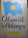 Okamžik v Pekingu