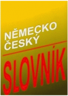 Německo-český slovník =