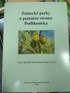 Zámecké parky a památné stromy Podblanicka