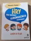 Hry pro rovzoj komunikačních schopnpstí 