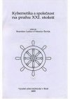 Kybernetika a společnost na prahu XXI. století