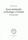 Raně středověká archeologie v Čechách