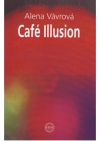 Café Illusion