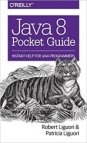 Java 8 Pocket Guide