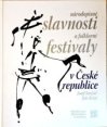 Národopisné slavnosti a folklorní festivaly v České republice