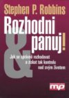 Rozhodni a panuj!