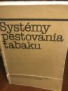 Systémy pestovania tabaku
