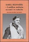 Karel Bednařík - s andělem strážným na zemi i ve vzduchu