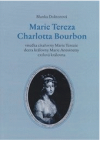 Marie Tereza Charlotta Bourbon