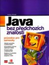 Java bez předchozích znalostí