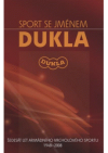 Sport se jménem Dukla