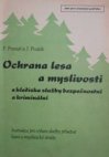 Ochrana lesa a myslivosti s hlediska služby bezpečnostní a kriminální