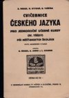 Cvičebnice českého jazyka pro jednoroční učebné kursy (IV. třídy) při měšťanských školách