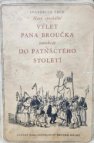 Nový epochální výlet pana Broučka