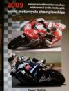 World motorcycle championships 2009 =