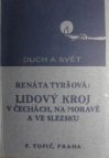 Lidový kroj v Čechách, na Moravě a ve Slezsku