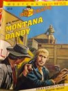 Montana Dandy