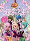 Regal Academy - Kouzelný průvodce Pohádkovou zemí