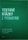 Testové otázky z pediatrie