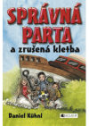 Správná parta a zrušená kletba