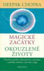 Magické začátky, okouzlené životy