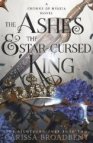 The Ashes & the Star-Cursed King