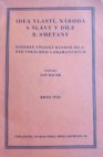 Idea vlasti, národa a slávy v díle B. Smetany