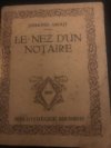 Le Nez Dun Notaire