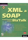 XML a SOAP programování serverů BizTalk