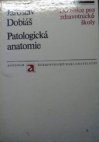 Patologická anatomie