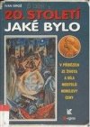 20. století jaké bylo