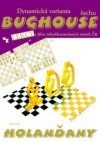 Dynamická varianta šachu Bughouse aneb Holanďany